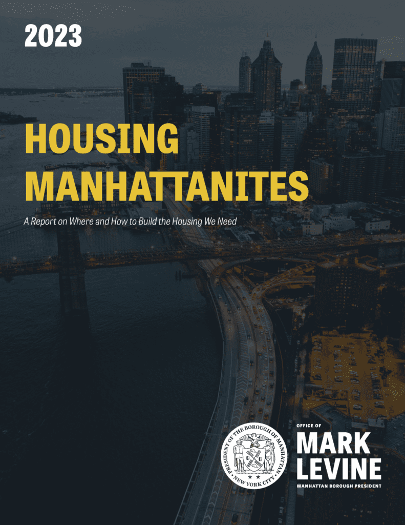 Cover of "Housing Manhattanites: A Report of Where and How to Build the Housing We Need"