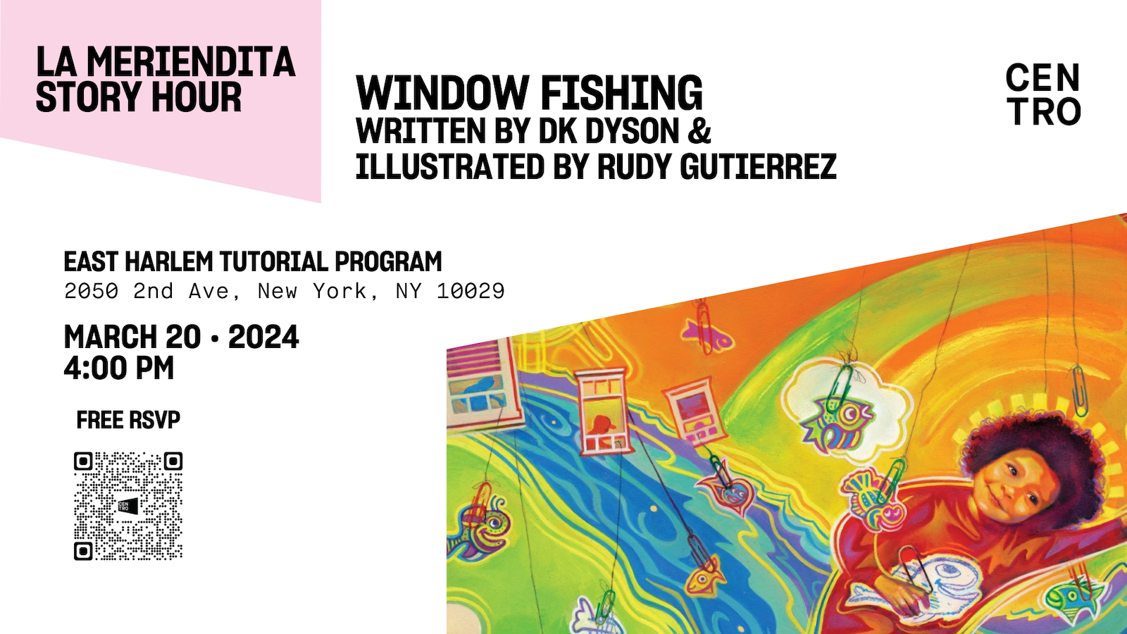LA MERIENDITA STORY HOUR: WINDOW FISHING BY DK DYSON