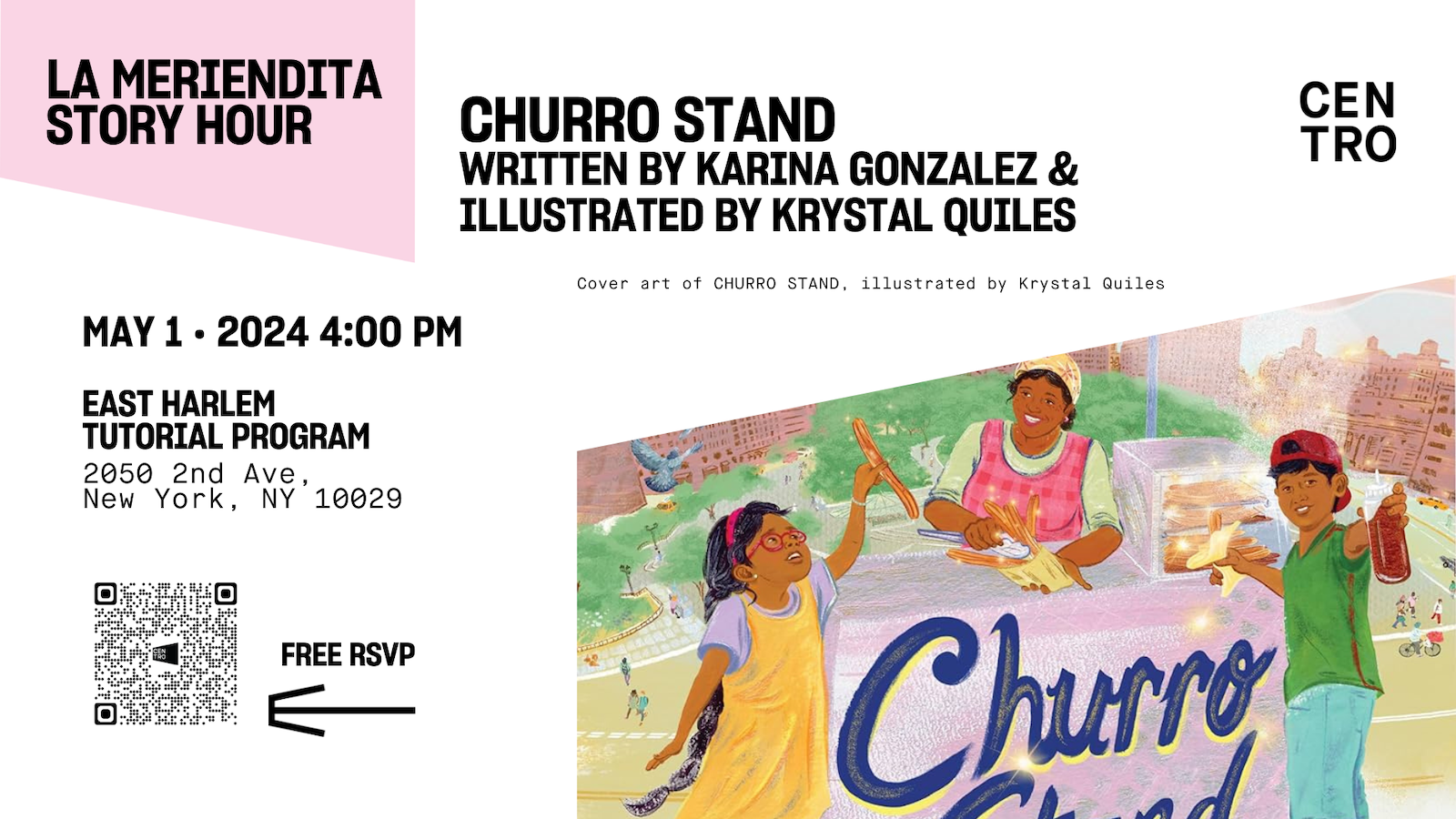 La Meriendita Story Hour: Churro Stand by Karina González