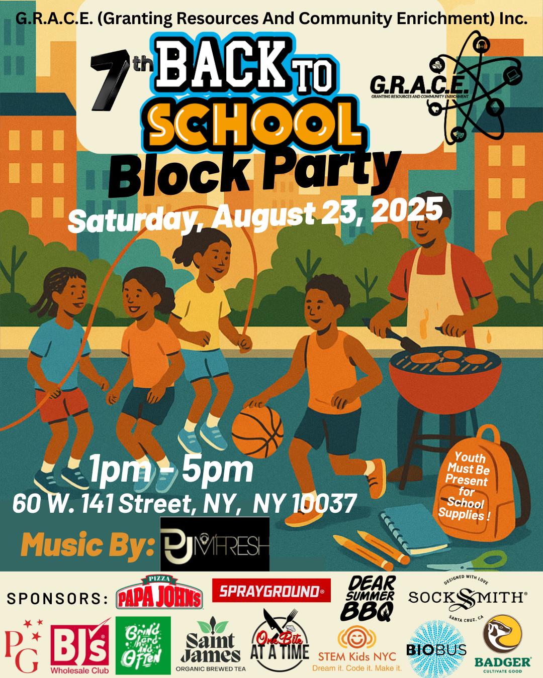 G.R.A.C.E. INC’s 7th Annual Back to School Block Party