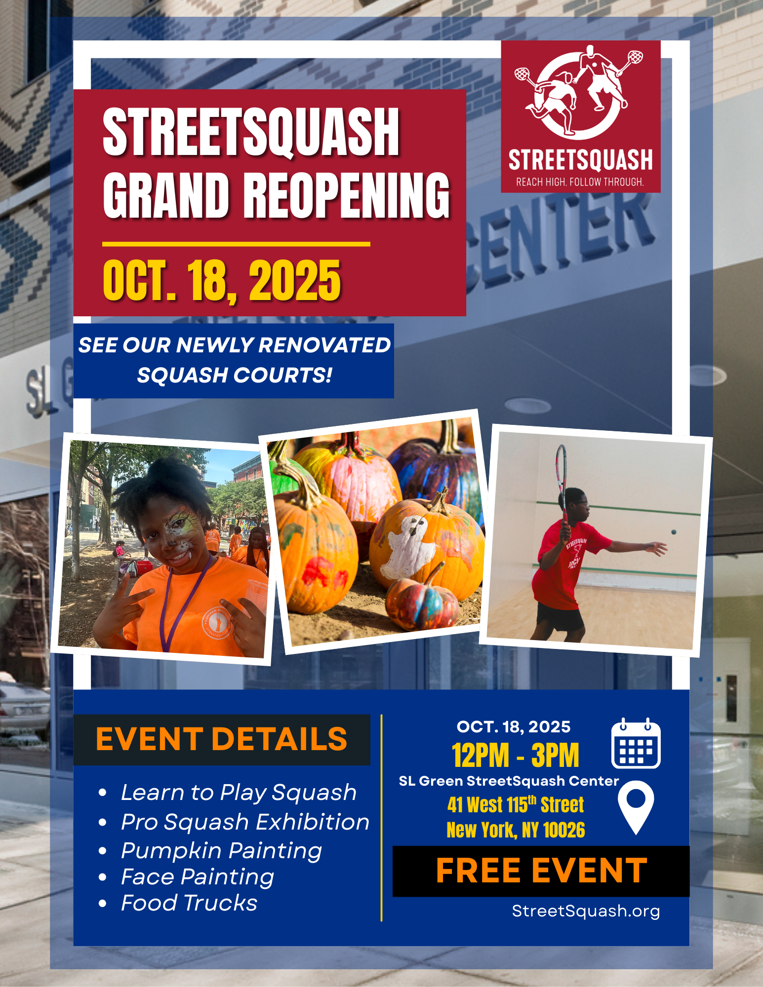 Streetsquash Grand Opening