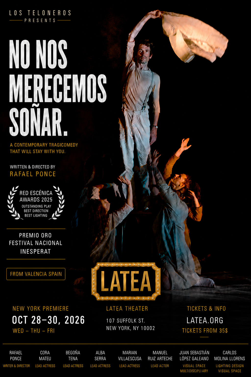 No nos merecemos soñar — Los Teloneros at LATEA Theater